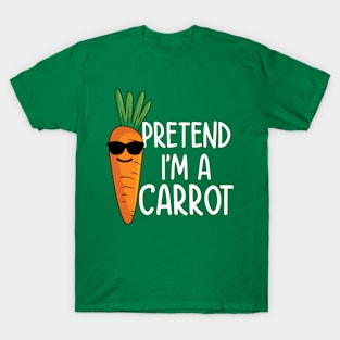 Pretend I'm a Carrot T-Shirt